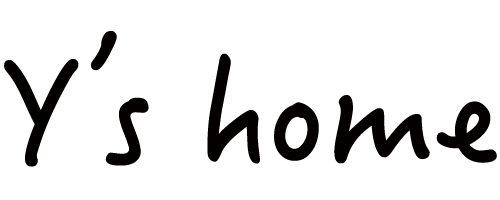 Ys homeワイズホーム